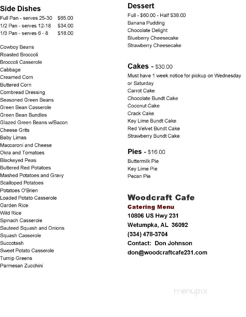 Woodcraft Cafe - Wetumpka, AL